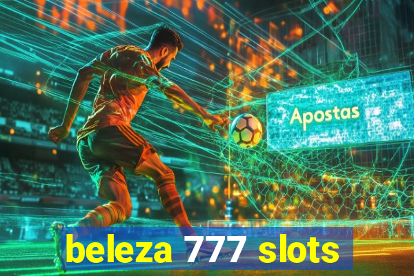 beleza 777 slots